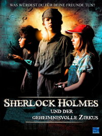 Sherlock Holmes und der geheimnisvolle Zirkus (2011)