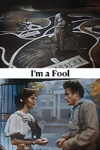 Sherwood Anderson's I'm A Fool (1954)