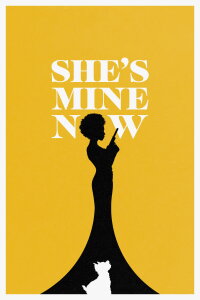 She's Mine Now (2022)