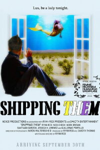 Shipping Them (2022)