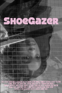 ShoeGazer (2020)