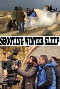 Shooting  Winter Sleep (2014)