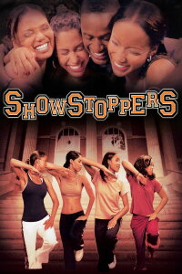 Show Stoppers (2008)