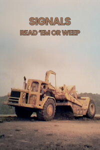 Signals: Read 'Em or Weep (1981)