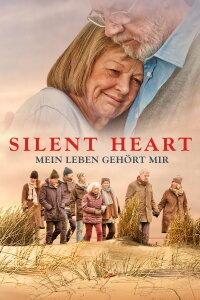 Silent Heart - Mein Leben gehört mir (2014)