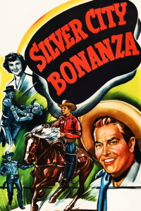 Silver City Bonanza (1951)