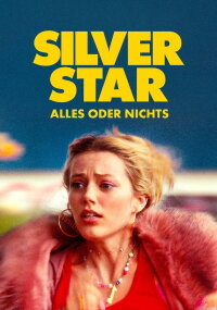 Silver Star - Alles oder nichts (2025)
