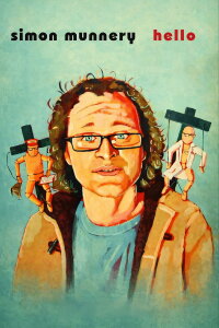 Simon Munnery: Hello (2011)