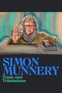 Simon Munnery: Trials and Tribulations (2023)