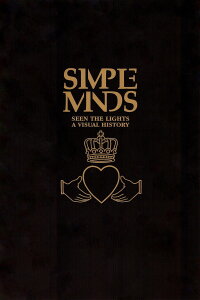Simple Minds: Seen The Lights (2003)