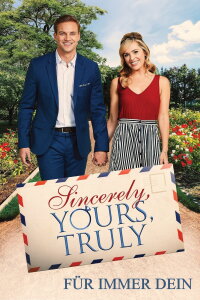 Sincerely, Yours, Truly - Für immer Dein (2020)