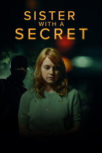 Sister With A Secret (2022)