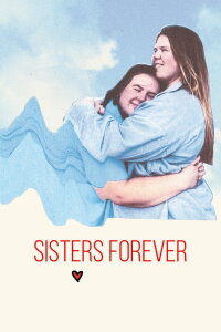 Sisters Love Forever (2024)