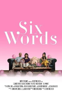 Six Words (2019)