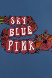 Sky Blue Pink (1968)