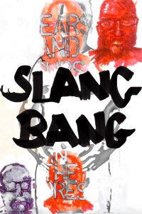 SlangBang (2023)