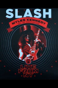 Slash Apocalyptic Love - Live In New York (2012)