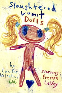 Slaughtered Vomit Dolls (2006)