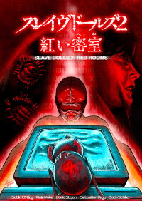 Slave Dolls: Red Rooms (2024)