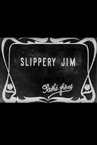 Slippery Jim (1910)