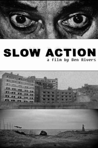 Slow Action (2018)