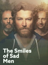 Smiles of Sad Men (2018)