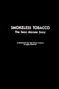 Smokeless Tobacco: The Sean Marsee Story (1986)