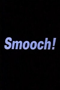 Smooch! (1996)