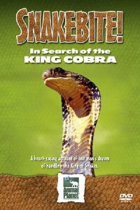 Snake Bite: In Search of the King Cobra (2005)