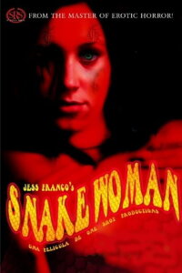 Snakewoman (2005)