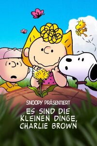 Snoopy präsentiert: Es sind die kleinen Dinge, Charlie Brown (2022)