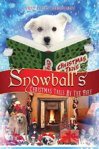 Snowball's Christmas Tails By the Fire (2016)