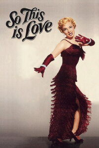 So This Is Love (1953)