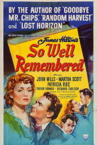So Well Remembered (1947)