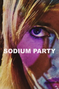 Sodium Party (2013)
