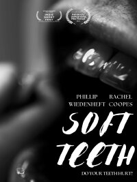 Soft Teeth (2022)