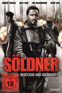 Söldner - Gesetzlos und Gefürchtet (2011)