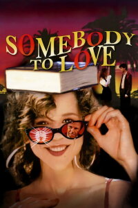 Somebody to Love (1994)