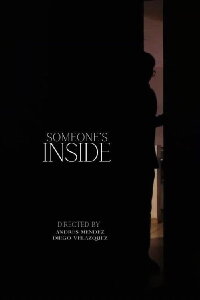 Someone's Inside (2024)