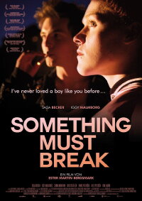 Something Must Break (2014)