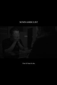 Somnambulist (2020)