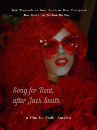 Song for Rent, After Jack Smith (2018)