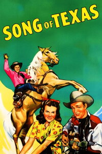 Song of Texas (1943)