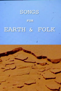 Songs for Earth & Folk (2013)