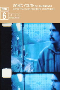 Sonic Youth: Koncertas Stan Brakhage Prisiminimui (April 12, 2003) (2003)