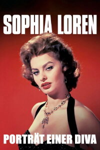 Sophia Loren - Porträt einer Diva (2019)