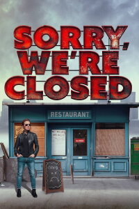 Sorry, We're Closed (2022)