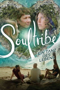 Soultribe: A Dance of Life (2023)