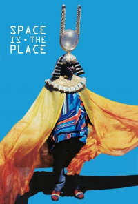 Space Is the Place (1974)