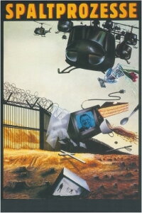 Spaltprozesse (1987)